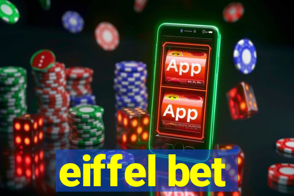 eiffel bet